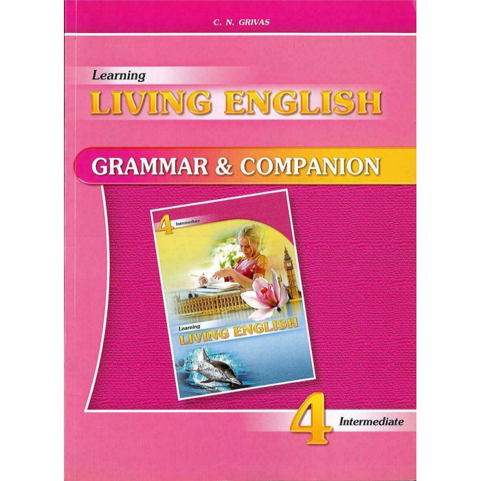 LEARNING LIVING ENGLISH 4 GRAMMAR & COMPANION