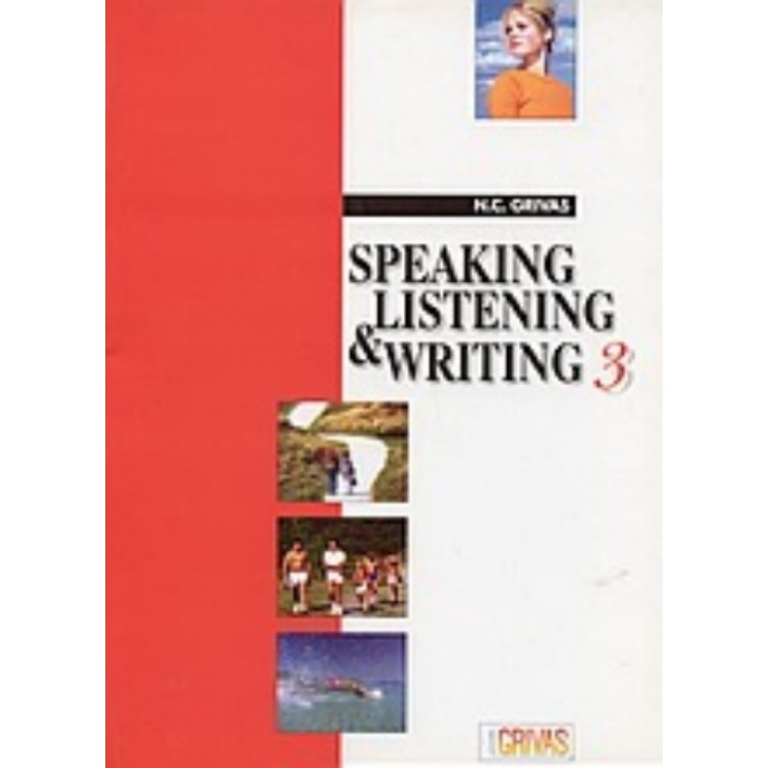 SPEAKING LISTENING AND WRITING 3