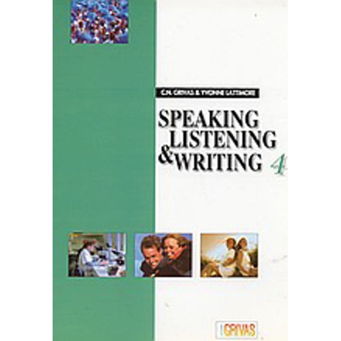 SPEAKING LISTENING AND WRITING 4