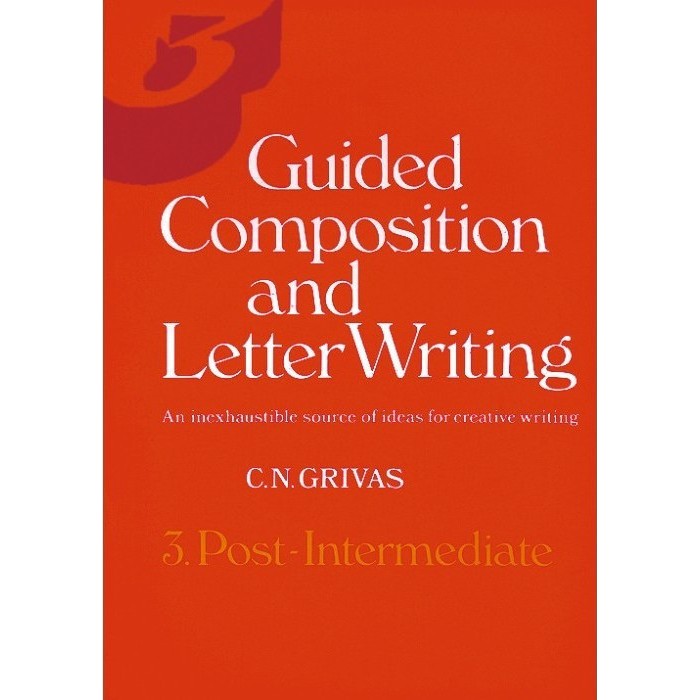 GUIDED COMPOSITION AND LETTER WRITING 2 - INTERMEDIATE