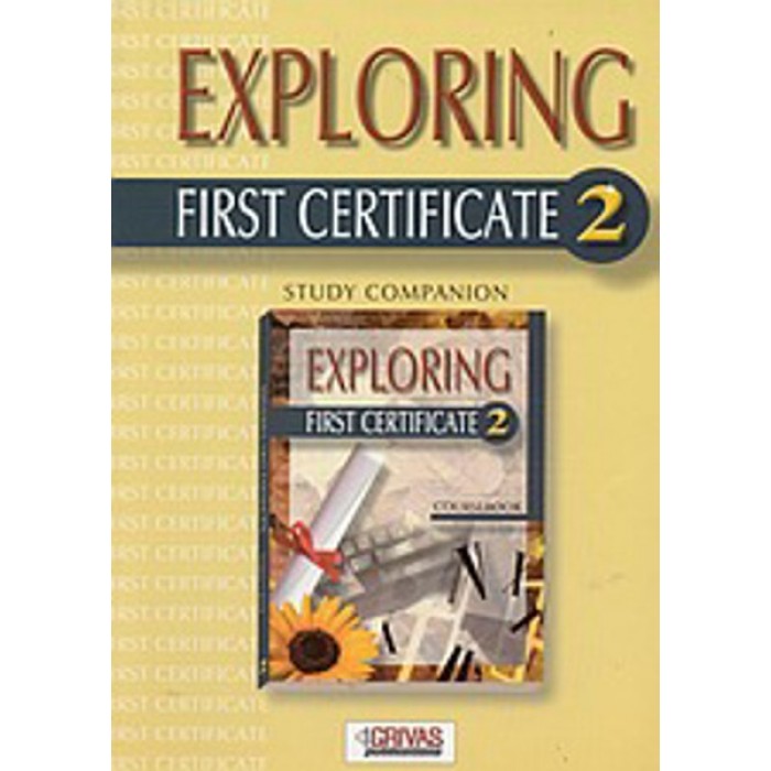 EXPLORING FIRST CERTIFICATE 1, STUDY COMPANION