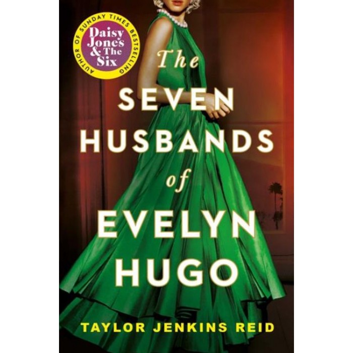 THE SEVEN HUSBANDS OF EVELYN HUGO