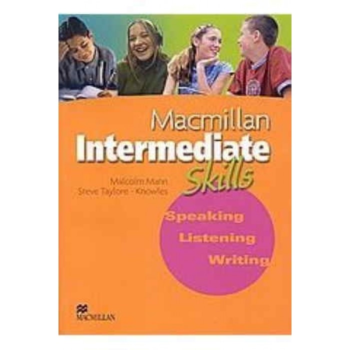 MACMILLAN INTERMEDIATE SKILLS (SPEAKING, LISTENING, WRITING)