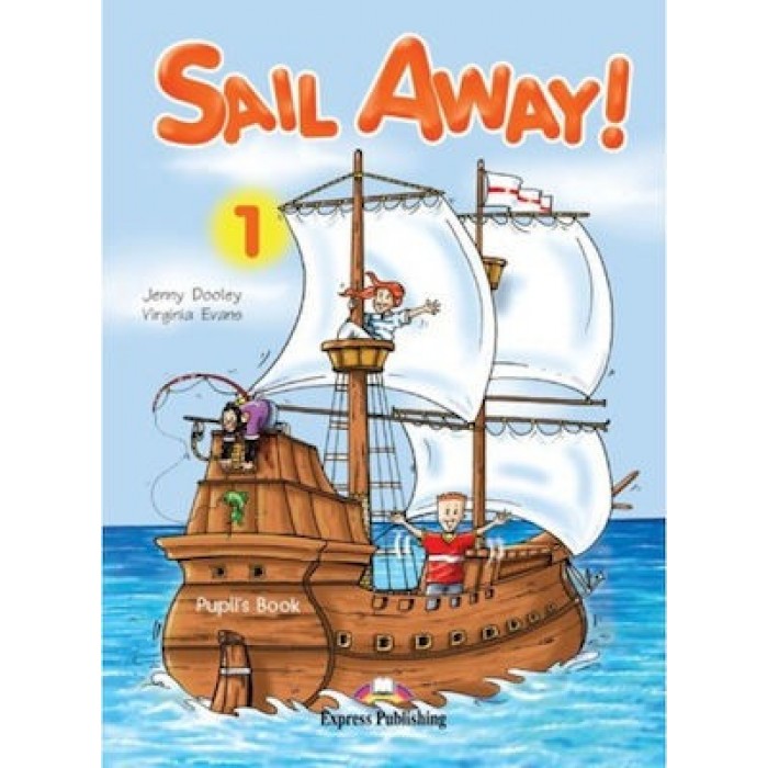 SAIL AWAY 1 - PUPIL'S BOOK (STORYBOOK+CD)