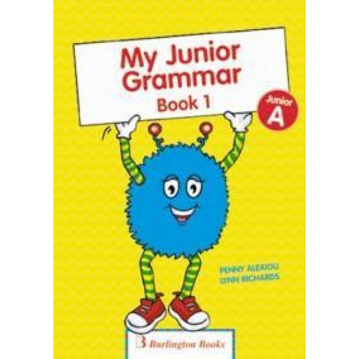 MY JUNIOR GRAMMAR 1 JUNIOR A (STUDENT'S BOOK)